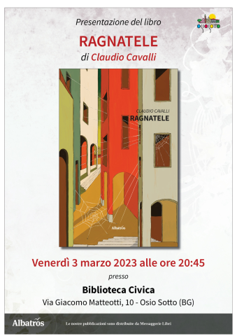 Presentazione del libro "Ragnatele" di Claudio Cavalli