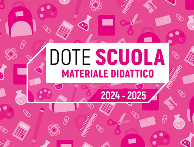 Dote Scuola – componente Materiale Didattico a.s. 2024/2025